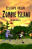 Escape from Zombie Island (eBook, ePUB) Escape from Zombie Island (eBook, ePUB)
