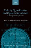 Majority Quantification and Quantity Superlatives (eBook, PDF)