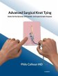 Advanced Surgical Knot Tying, Second... - Bild 1