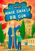 Mimar Sinanla Bir Gün