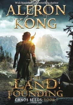 The Land: Founding: A LitRPG Saga - Kong, Aleron