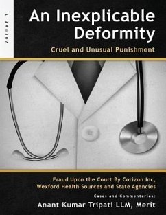 An Inexplicable Deformity: Cruel and Unusual Punishment - Tripati LLM, Merit Anant Kumar