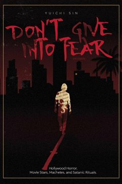 Don't Give Into Fear (eBook, ePUB) Cover Don't Give Into Fear (eBook, ePUB)
