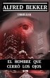 El hombre que cerró los ojos (eBook,... - Bild 1