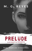 Prelude - Prequel to Sonata - a Paranormal Gothic Romance (eBook, ePUB)