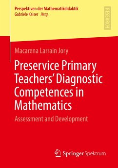 Preservice Primary Teachers¿ Diagnostic Competences in Mathematics - Larrain Jory, Macarena