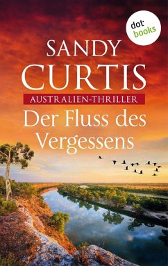 Der Fluss des Vergessens (eBook, ePUB) - Curtis, Sandy