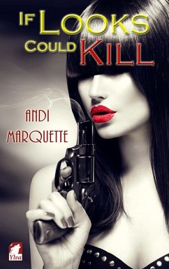 Cover If Looks Could Kill (eBook, ePUB)