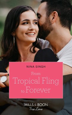 From Tropical Fling To Forever (How to Make a Wedding, Book 2) (Mills & Boon True Love) (eBook, ePUB) - Singh, Nina