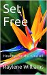 Set Free (Healing for the Soul, #1)... - Bild 1