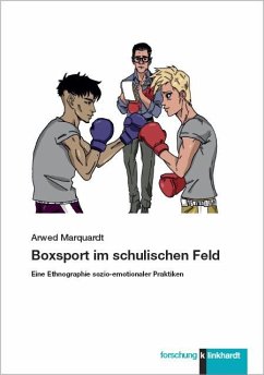 Boxsport im schulischen Feld (eBook, PDF) - Marquardt, Arwed