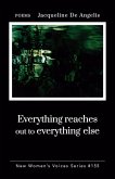 Everything Reaches Out to Everything Else (eBook, ePUB)