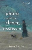 Pharo and the Clever Assassin (eBook, ePUB)