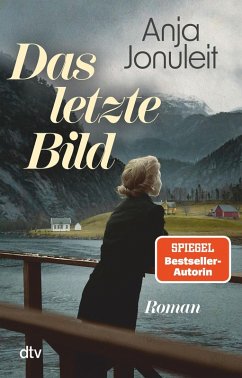 Das letzte Bild (eBook, ePUB) - Jonuleit, Anja