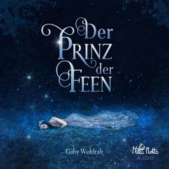 Der Prinz der Feen (MP3-Download) - Wohlrab, Gaby