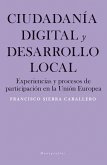 Ciudadanía digital y desarrollo local (eBook, ePUB)