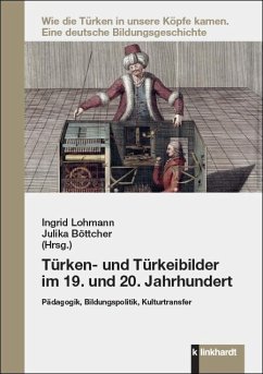 Türken- und Türkeibilder im 19. und 20. Jahrhundert (eBook, PDF)