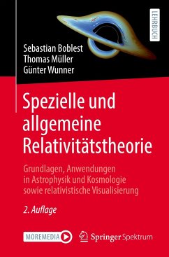 Spezielle und allgemeine Relativitätstheorie - Boblest, Sebastian;Müller, Thomas;Wunner, Günter