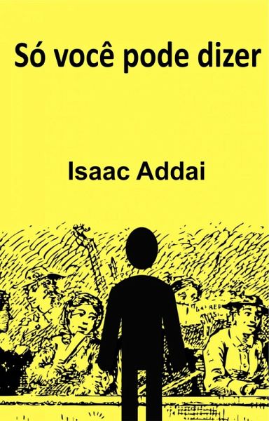 Só você pode dizer (eBook, ePUB)