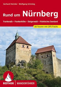 Rund um Nürnberg (eBook, ePUB) - Heimler, Gerhard; Schmieg, Wolfgang
