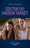 Colton 911: Hidden Target (eBook, ePUB)