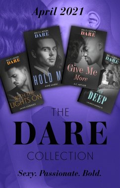 The Dare Collection April 2021 (eBook, ePUB) - Ashenden, Jackie; Arthur, A. C.; Marsh, Anne; Hawkeye, Lauren
