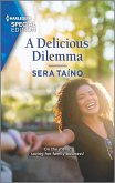 A Delicious Dilemma (eBook, ePUB) A Delicious Dilemma (eBook, ePUB)