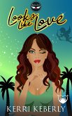 Looks Like Love: A Paranormal Chick Lit Novel (Eros & Co., #3) (eBook, ePUB)