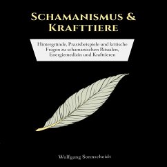 Schamanismus & Krafttiere (MP3-Download) - Sonnscheidt, Wolfgang