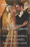 Regency Christmas Liaisons (eBook, ePUB)