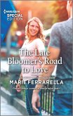 The Late Bloomer's Road to Love (eBook, ePUB)