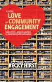 For the Love of Community Engagement (eBook, ePUB)