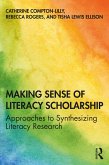 Making Sense of Literacy Scholarship (eBook, ePUB)
