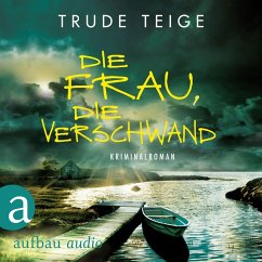 Die Frau, die verschwand (MP3-Download) - Teige, Trude