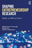 Shaping Entrepreneurship Research (eBook, ePUB)