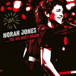 'Til We Meet Again - Jones,Norah