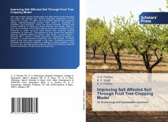 Improving Salt Affected Soil Through Fruit Tree Cropping Model - Pandey, C. S.;Singh, R. P.;Pandey, A. K.