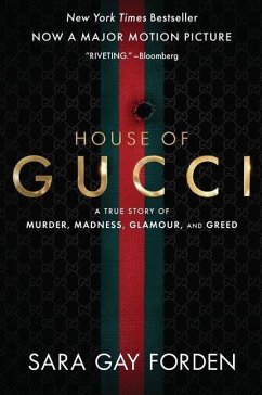 The House of Gucci [Movie Tie-in] - Forden, Sara Gay