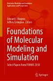 Foundations of Molecular Modeling and Simulation (eBook, PDF)