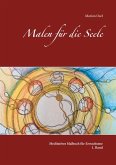 Malen für die Seele