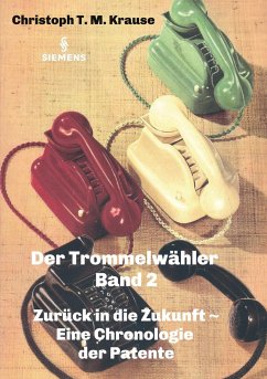 Der Trommelwähler - Band 2 - Krause, Christoph T. M.