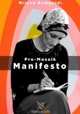 ProMosaik - Manifesto