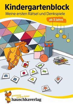 Kindergartenblock ab 3 Jahre - Meine ersten Rätsel und Denkspiele - Maier, Ulrike