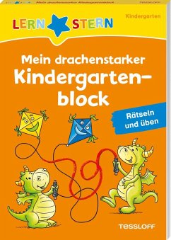 LERNSTERN. Mein drachenstarker Kindergartenblock. Rätseln und üben - Meyer, Julia