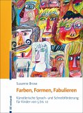 Farben, Formen, Fabulieren (eBook, ePUB)
