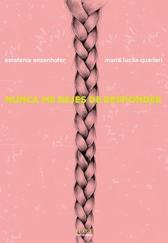 Cover Nunca me dejes de responder (eBook, ePUB)