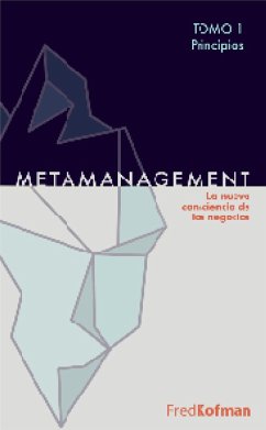 Metamanagement - Tomo 1 (Principios) (eBook, ePUB) - Kofman, Fred