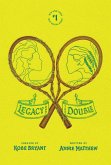Legacy and the Double (eBook, ePUB)