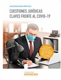 Cuestiones jurídicas claves frente al COVID-19 (eBook, ePUB)