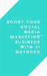 Boost Your Social Media Marketing... - Bild 1